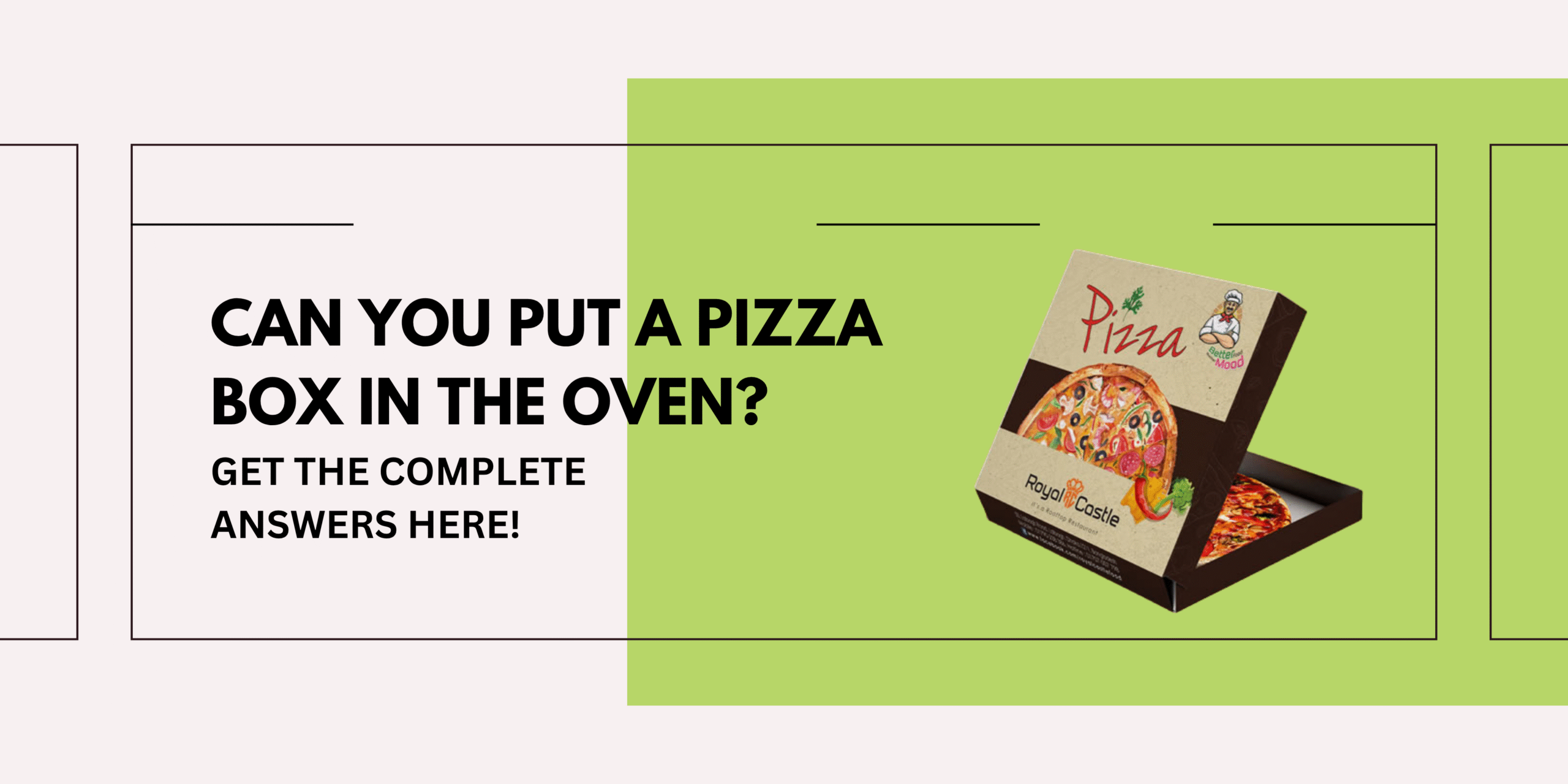 can you put a pizza box in the oven