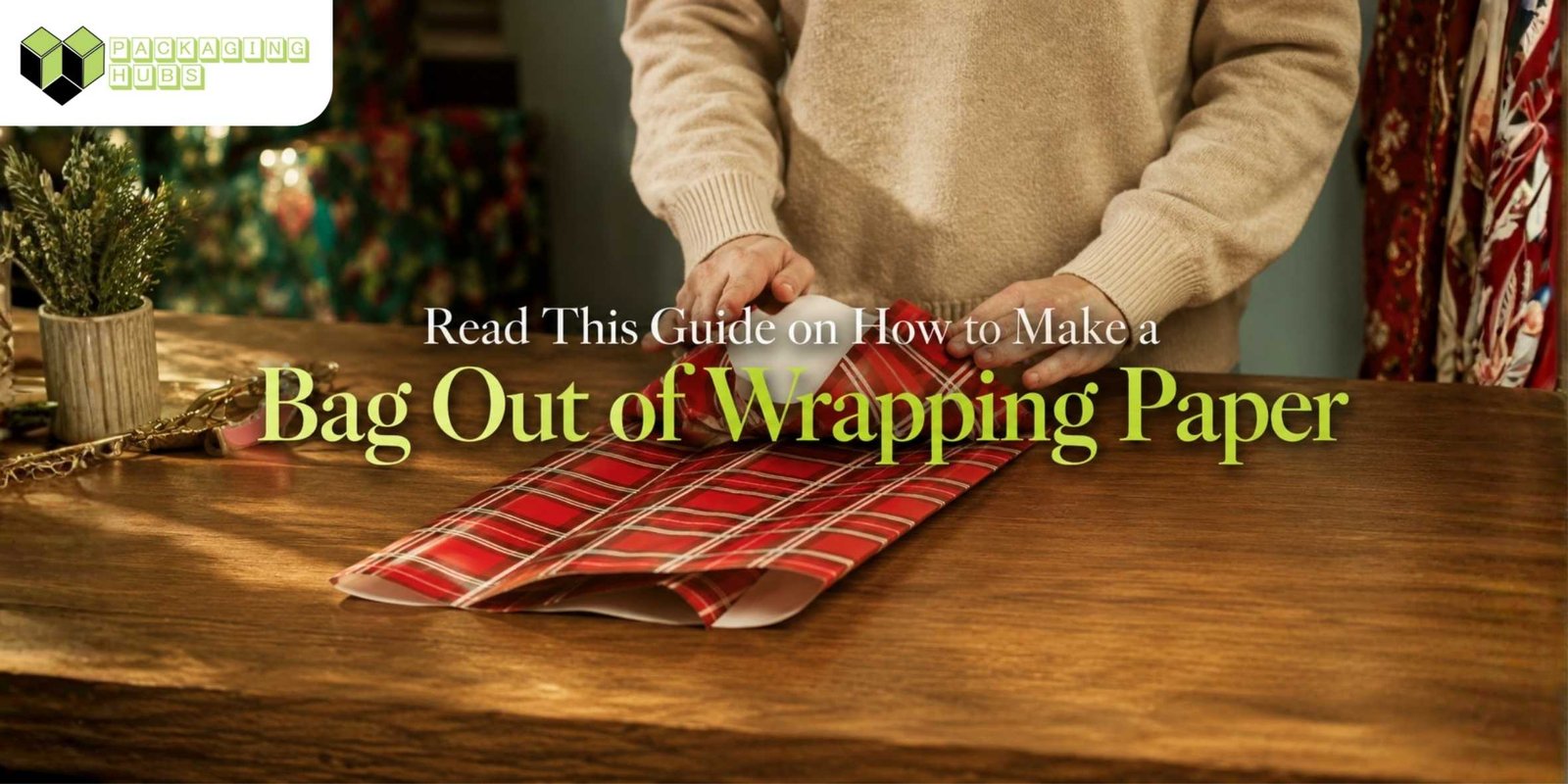 How to Make a Bag Out of Wrapping Paper